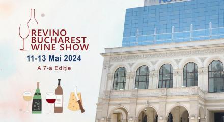 Lansări de vinuri noi și focus pe tehnologie la ediția a șaptea Revino Bucharest Wine Show 2024