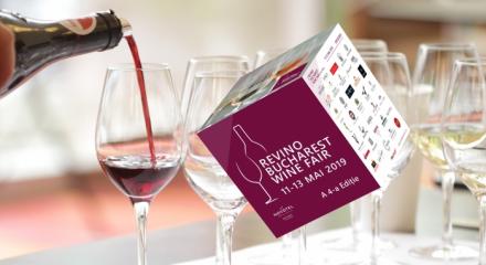 ReVino Bucharest Wine Fair, 11-13 May 2019,  4th Edition