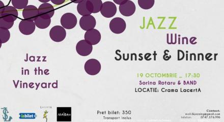 19 octombrie 2019 | Jazz in the Vineyard | Crama Lacerta﻿